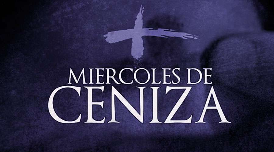 Miércoles de Ceniza. Origen y significado.