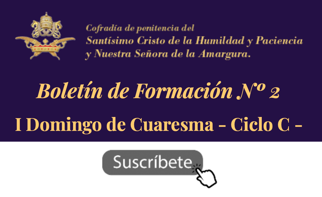 Boletín de Formación nº2 – I Domingo de Cuaresma.
