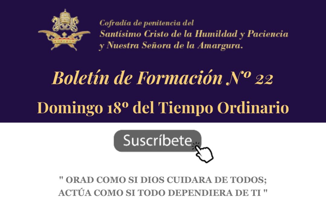 Boletín de Formación N° 22 – 18º Domingo del Tiempo Ordinario
