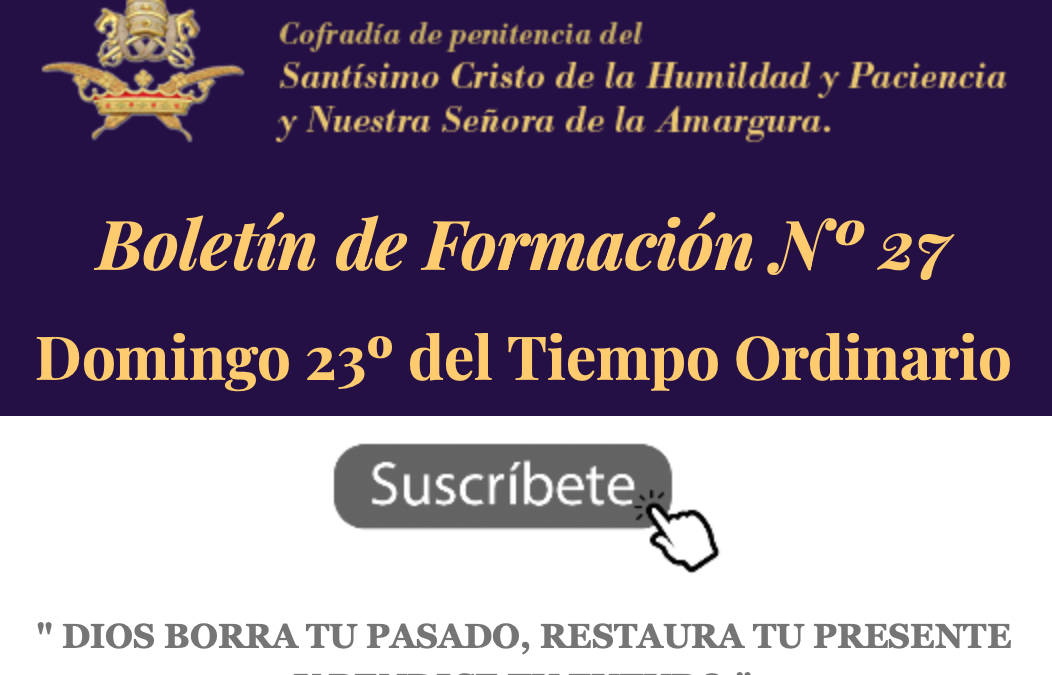 Boletín de Formación nº 27, Domingo 23º del Tiempo Ordinario